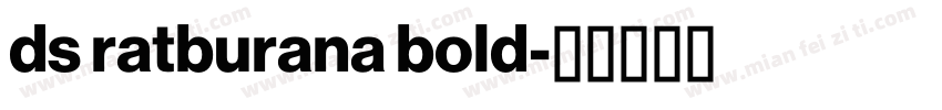 ds ratburana bold字体转换